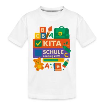 Kita Schule Loading 2026 Schulstart bunt - Kinder Premium Bio T-Shirt - Weiß - Vorne