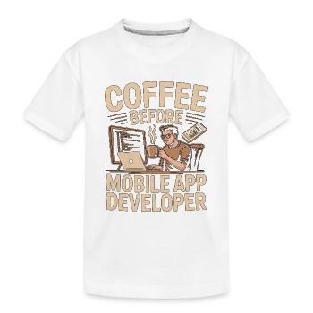 Développeur d’applications mobiles : Coffee Coded, Coffee Lover - T-shirt bio Premium Enfant - blanc - Devant