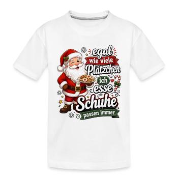 Egal wie viele Plätzchen Schuhe passen immer - Kinder Premium Bio T-Shirt - Weiß - Vorne