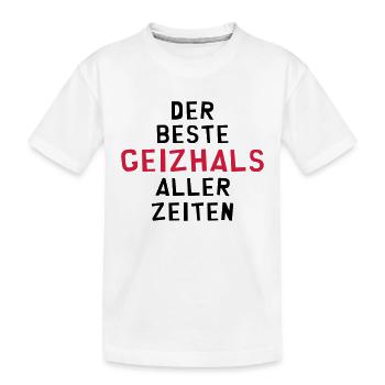 Geizhals - Geizkrägin - Geiz - Geizig - Geld - Kinder Premium Bio T-Shirt - Weiß - Vorne