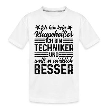 Techniker lustiger Spruch bin kein Klugscheißer - Kinder Premium Bio T-Shirt - Weiß - Vorne