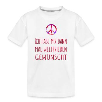 Ich habe mir dann mal Weltfrieden gewünscht - rot - Kinder Premium Bio T-Shirt - Weiß - Vorne