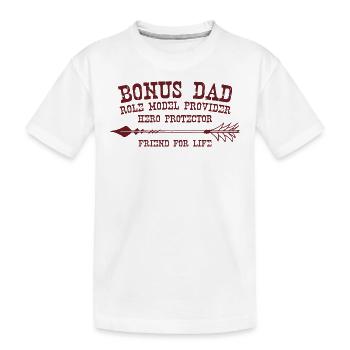 bonus dad Graphic - Kids' Premium Organic T-Shirt - white - Front