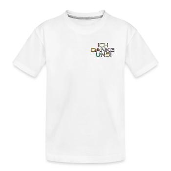 DANKSAGUNG ZUSAMMENHALT - DANKE UNS - Kinder Premium Bio T-Shirt - Weiß - Vorne