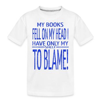 i love books present art love movies sayings book - Kids' Premium Organic T-Shirt - white - Front