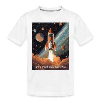 Die Erde ist kaputt, auf zum Mars! - Kinder Premium Bio T-Shirt - Weiß - Vorne