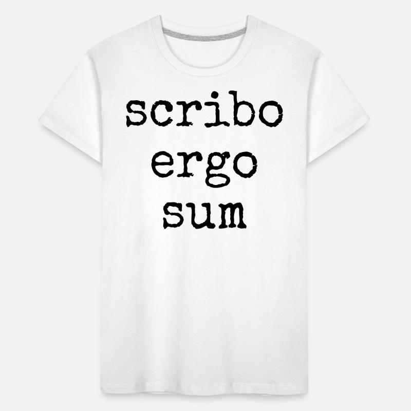 scribo ergo sum - I write, therefore I am Kids' Premium Organic T-Shirt