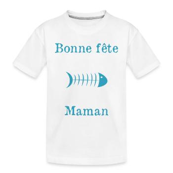 BONNE FÊTE. FÊTE DES MÈRES. FÊTE DES PÈRES. FÊTE - T-shirt bio Premium Enfant - blanc - Devant