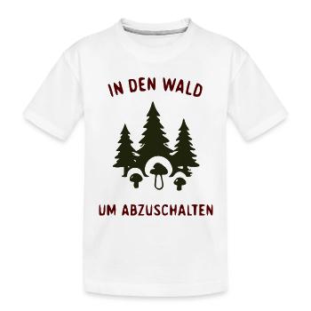 In den Wald zum Abschalten - Nature & Pilze - Kinder Premium Bio T-Shirt - Weiß - Vorne