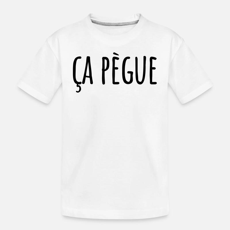 Ça pègue Expression régionale - T-shirt bio Premium Enfant - blanc