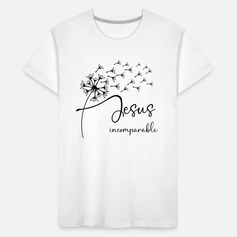 Jesus, incomparable has a chic dandelion graphic d Kids' Premium Organic T-Shirt