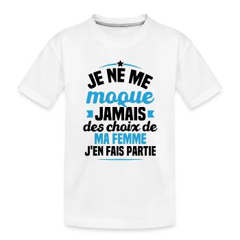 Je ne me moque jamais des choix - T-shirt bio Premium Enfant - blanc - Devant