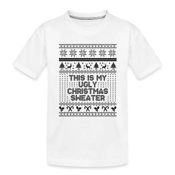 This is my ugly christmas sweater - Kids' Premium Organic T-Shirt - white - Front