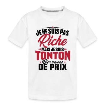 Je ne suis pas riche mais je suis tonton - T-shirt bio Premium Enfant - blanc - Devant