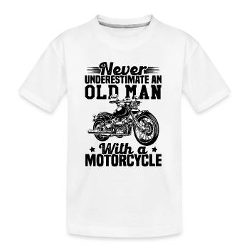 Unterschätzen Sie niemals einen alten Mann mit einem Motorrad - Kinder Premium Bio T-Shirt - Weiß - Vorne