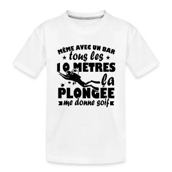 La plongée me donne soif Humour Cadeau - T-shirt bio Premium Enfant - blanc - Devant