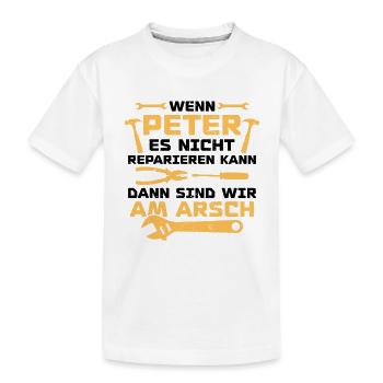 If Peter can't fix it - Kids' Premium Organic T-Shirt - white - Front