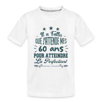 60 ans / perfection - T-shirt bio Premium Enfant - blanc - Devant