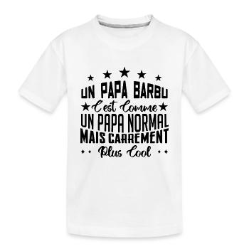 un papa barbu c'est comme un papa normal mais cool - T-shirt bio Premium Enfant - blanc - Devant