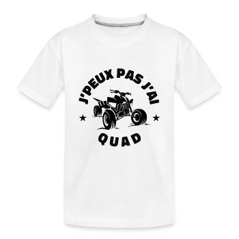 j'peux pas j'ai quad véhicule - T-shirt bio Premium Enfant - blanc - Devant