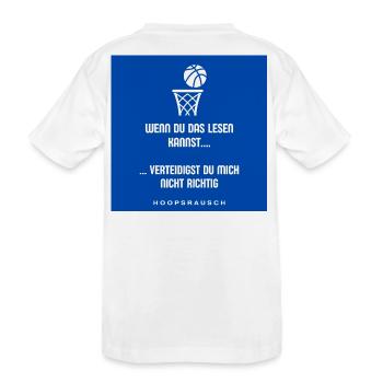 Lesen oder Verteidigen Spruch Hoopsrausch - Kinder Premium Bio T-Shirt - Weiß - Hinten