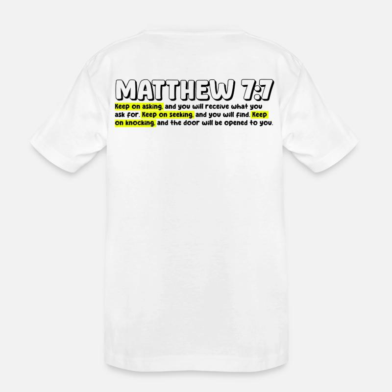 Matthieu 7:7 | Citation de la Bible - T-shirt bio Premium Enfant - blanc