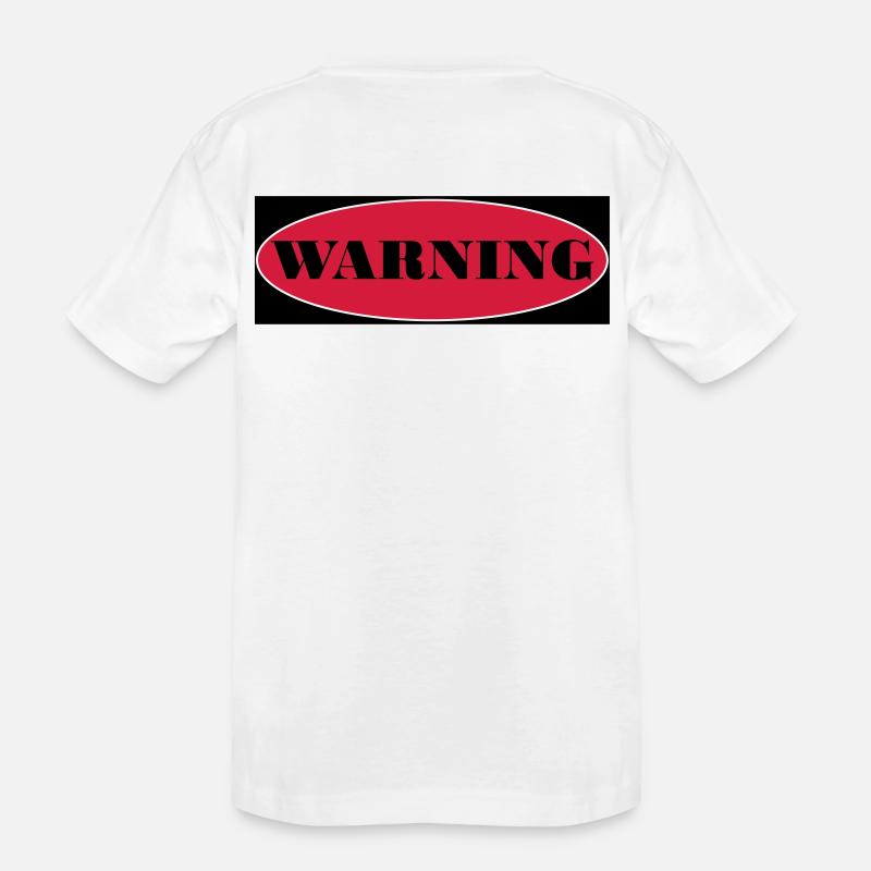 Warning - T-shirt bio Premium Enfant - blanc