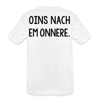 Oins nach em onnere Badisch Dialekt - Kinder Premium Bio T-Shirt - Weiß - Hinten