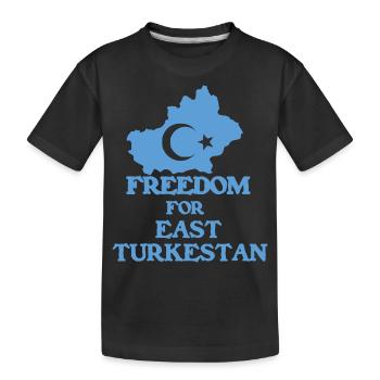Freedom East Turkestan - Kids' Premium Organic T-Shirt - black - Front
