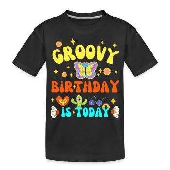 GROOVY BIRTHDAY IS TODAY 70 S - T-shirt bio Premium Enfant - noir - Devant