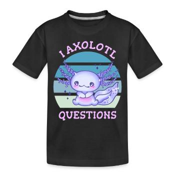 I axolotl questions - T-shirt bio Premium Enfant - noir - Devant