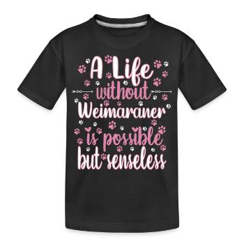 Hund Leben Liebe Hunderasse Weimaraner - Kinder Premium Bio T-Shirt - Schwarz - Vorne