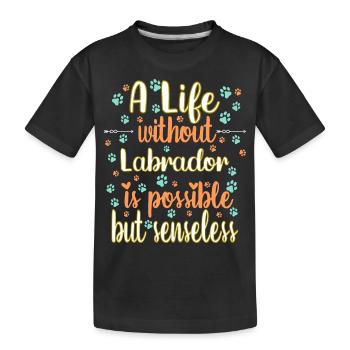 Hund Leben Liebe Hunderasse Labrador - Kinder Premium Bio T-Shirt - Schwarz - Vorne