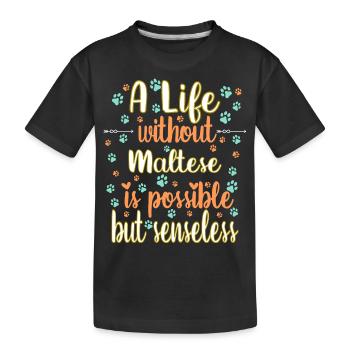 Hund Leben Liebe Hunderasse Malteser - Kinder Premium Bio T-Shirt - Schwarz - Vorne