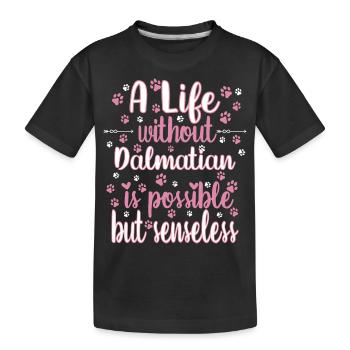 Hund Leben Liebe Hunderasse Dalmatiner - Kinder Premium Bio T-Shirt - Schwarz - Vorne