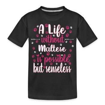 Hund Leben Liebe Hunderasse Malteser - Kinder Premium Bio T-Shirt - Schwarz - Vorne