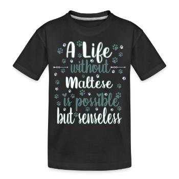 Hund Leben Liebe Hunderasse Malteser - Kinder Premium Bio T-Shirt - Schwarz - Vorne