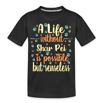 Leben Liebe Hunderasse Shar Pei Hund - Kinder Premium Bio T-Shirt - Schwarz - Vorne