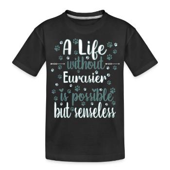 Hund Leben Liebe Hunderasse Eurasier - Kinder Premium Bio T-Shirt - Schwarz - Vorne