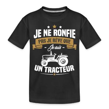 Je ne ronfle pas je rêve que je suis un tracteur - T-shirt bio Premium Enfant - noir - Devant