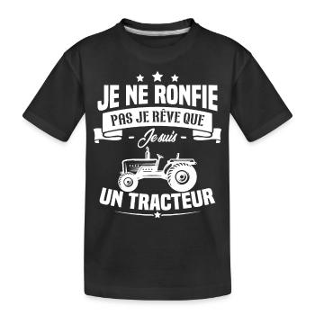 Je ne ronfle pas je rêve que je suis un tracteur - T-shirt bio Premium Enfant - noir - Devant