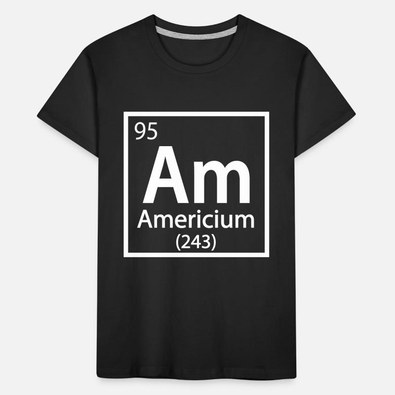 Americium Element Periodic Table Kids' Premium Organic T-Shirt