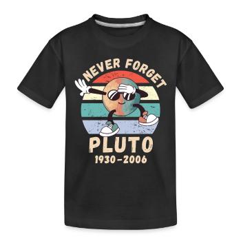 Pluton jamais oublié 1930 - 2006 - T-shirt bio Premium Enfant - noir - Devant