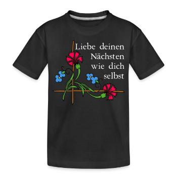 Nächstenliebe 2 - Kinder Premium Bio T-Shirt - Schwarz - Vorne