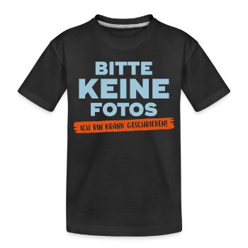 Festival / Urlaub Fotos Krank schreiben - Kinder Premium Bio T-Shirt - Schwarz - Vorne