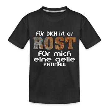 Rost als Geile Patina - Kinder Premium Bio T-Shirt - Schwarz - Vorne