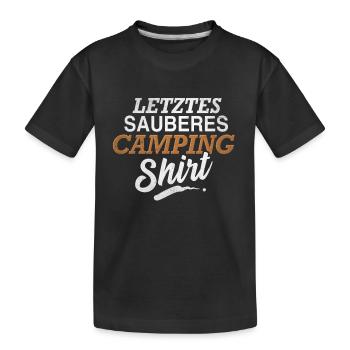 Letztes Sauberes Camping Shirt - Kinder Premium Bio T-Shirt - Schwarz - Vorne