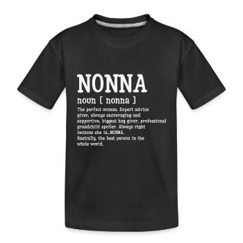Nonna Defination Mothers Day - Kids' Premium Organic T-Shirt - black - Front