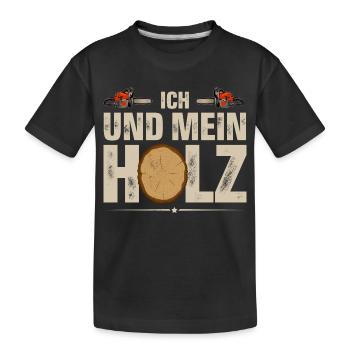 Holzfäller Ich Und Mein Holz - Kinder Premium Bio T-Shirt - Schwarz - Vorne