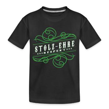 Stolz,Ehre,Respekt, - Kinder Premium Bio T-Shirt - Schwarz - Vorne